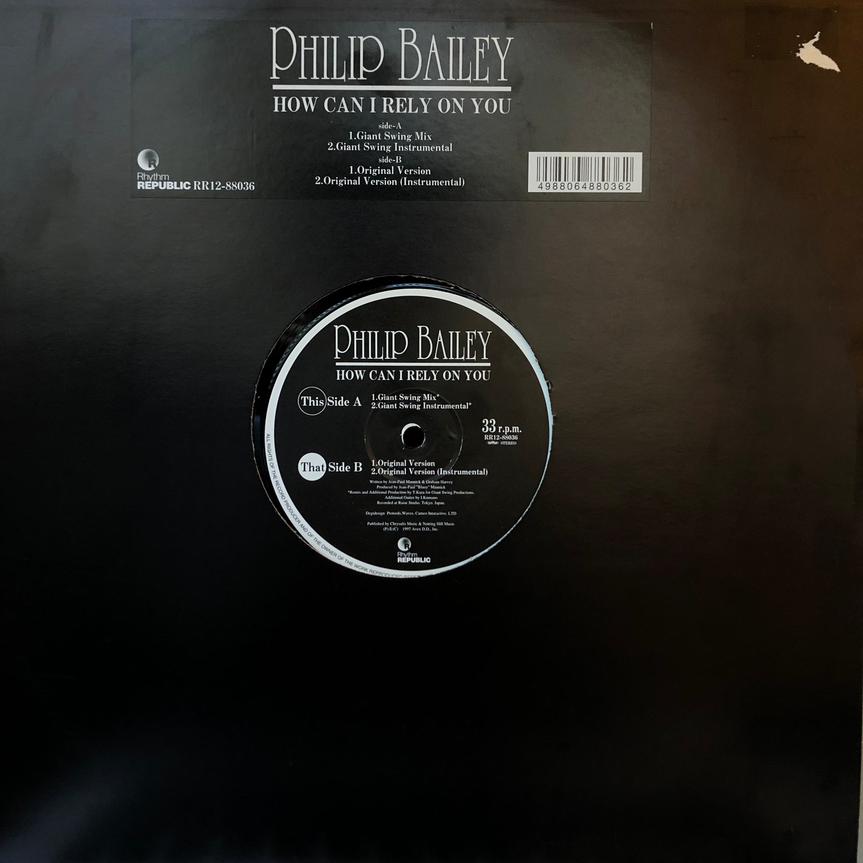 PHILIP BAILEY / HOW CAN I RELY ON YOU (USED)
