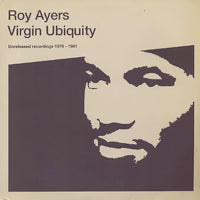ROY AYERS / VIRGIN UBIQUITY(UNRELEASED RECORDINGS 1976-1981)(2LP)