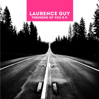 LAURENCE GUY / THINKING OF YOU EP