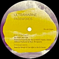 ULTRAMARINE / PASSWORDS (Incl. KAI ALCE, JUJU & JORDASH REMIXES)