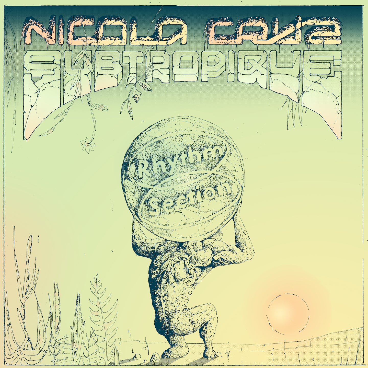NICOLA CRUZ / SUBTROPIQUE