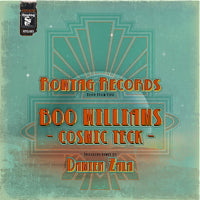 BOO WILLIAMS / COSMIC TECK EP (Incl. DAMIEN ZALA REMIX)