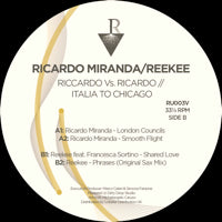 RICARDO MIRANDA / REEKEE / RICCARDO VS RICARDO - ITALO TO CHICAGO