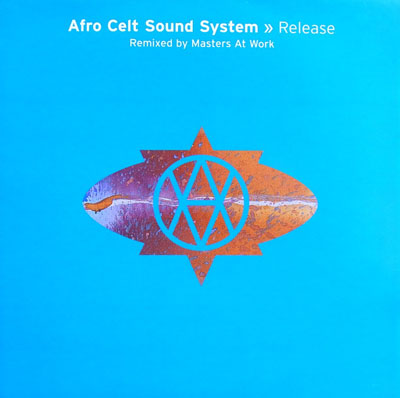 AFRO CELT SOUND SYSTEM / RELEASE (Incl. NUYORICAN SOUL MIX)