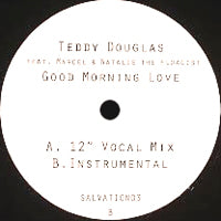 TEDDY DOUGLAS / GOOD MORNING LOVE (feat.MARCEL & NATALIE THE FLOACIST)