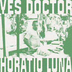 Horatio Luna – Yes Doctor