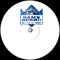 SAME SPEED EDITS / SAME SPEED SAMBAS 2