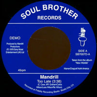 MANDRILL / TOO LATE / FEELING GOOD (7 inch)