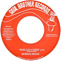 BARBARA MASON / WORLD IN CRISIS / GIVE ME YOUR LOVE (7inch)