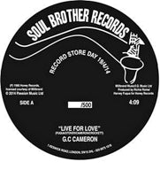 GC CAMERON / LIVE FOR LOVE (RSD2014 EXCLUSIVE) (7inch)