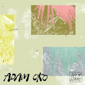 ADAM OKO / DIET OF GERMS