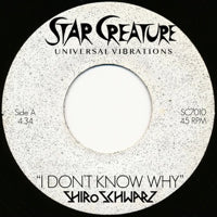 SHIRO SCHWARZ / DON'T KNOW WHY (7 inch)