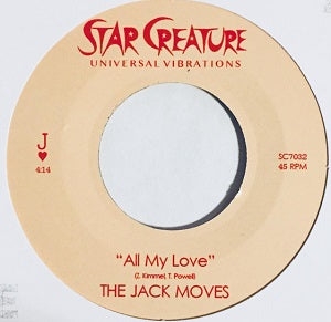 THE JACK MOVES / ALL MY LOVE / SEASONS CHANGE (7 inch)