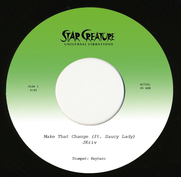 JKRIV & SAUCY LADY / MAKE THAT CHANGE (7 inch)