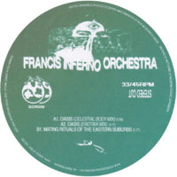 FRANCIS INFERNO ORCHESTRA / OASIS & A TIME