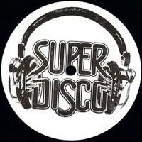 UNKNOWN ARTIST / SUPER DISCO #1