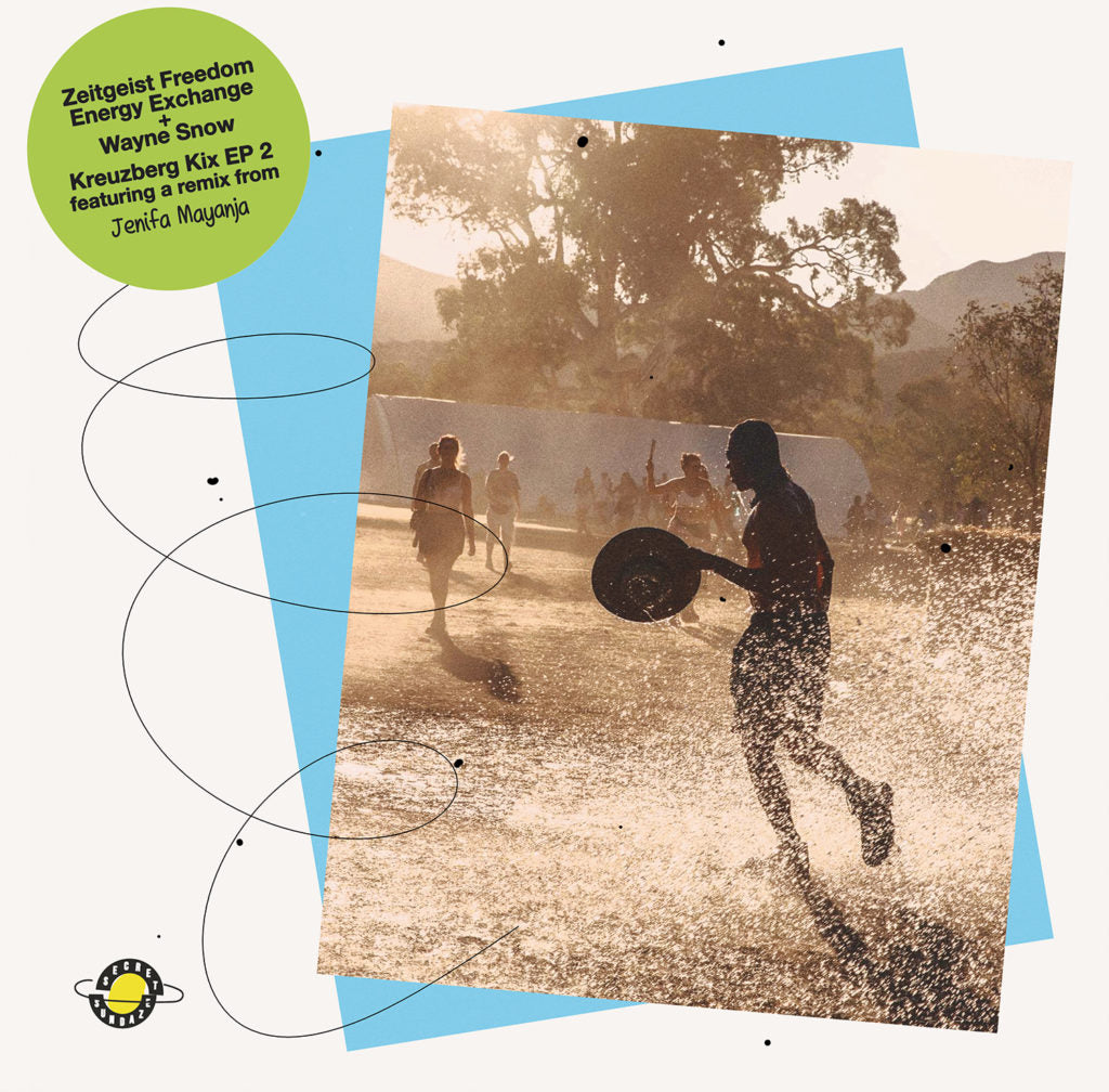 ZEITGEIST FREEDOM ENERGY EXCHANGE / KREUZBERG KIX EP 2