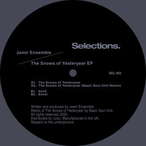 JAMN ENSEMBLE / BASIC SOUL UNIT / THE SNOWS OF YESTERYEAR (inc. BASIC SOUL UNIT REMIX)
