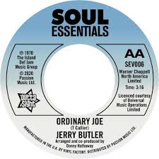 TERRY CALLIER / JERRY BUTLER / ORDINARY JOE (7 inch)