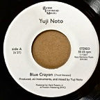 YUJI NOTO / BLUE CRAYON / SOMETIMES (7 inch)