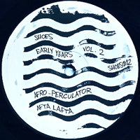 SHOES / EARLY YEARS VOL.2