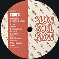 SHOES / SLOW SOUL FLOW EP