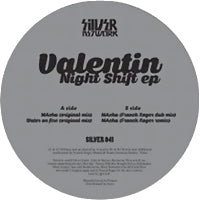 VALENTIN / NIGHTSHIFT EP