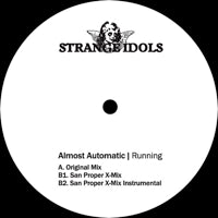 ALMOST AUTOMATIC / RUNNING - SAN PROPER REMIXES