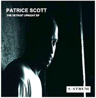 PATRICE SCOTT / THE DETROIT UPRIGHT EP