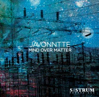 JAVONNTTE / MIND OVER MATTER