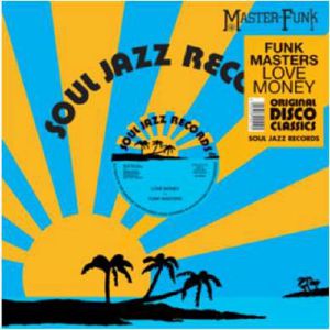 FUNK MASTERS / LOVE MONEY
