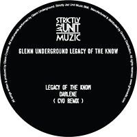 GLENN UNDERGROUND / LEGACY OF THE KNOW
