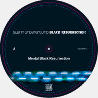 GLENN UNDERGROUND / BLACK RESURRECTION EP #3