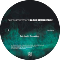 GLENN UNDERGROUND / BLACK RESURRECTION EP #4