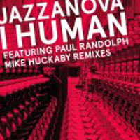 JAZZANOVA / I HUMAN(feat.PAUL RANDOLPH) - MIKE HUCKABY REMIXES(10inch)