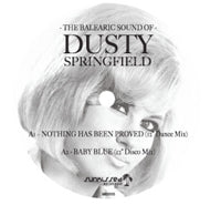 DUSTY SPRINGFIELD / THE BALEARIC SOUND OF DUSTY SPRINGFIELD