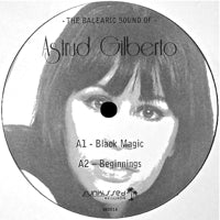 ASTRUD GILBERTO / THE BALEARIC SOUND OF ASTRUD GILBERTO