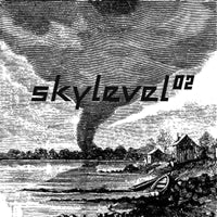 SKYLEVEL / SKYLEVEL 02