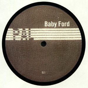 BABY FORD / SLOW HAND