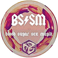 BLOOD SUGAR SEX MAGIK / REGGAE DISCO DOWN / CHANCE WITH YOU
