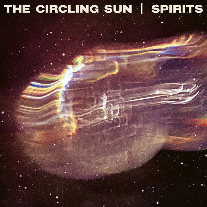 The Circling Sun – Spirits