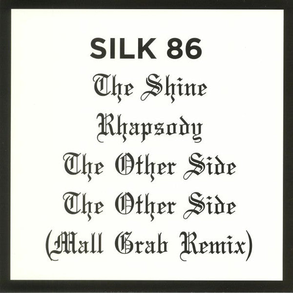 SILK 86 / THE OTHER SIDE EP (MALL GRAB REMIX)