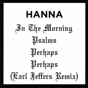 HANNA / ON THE BASIS OF DEFERENCE EP