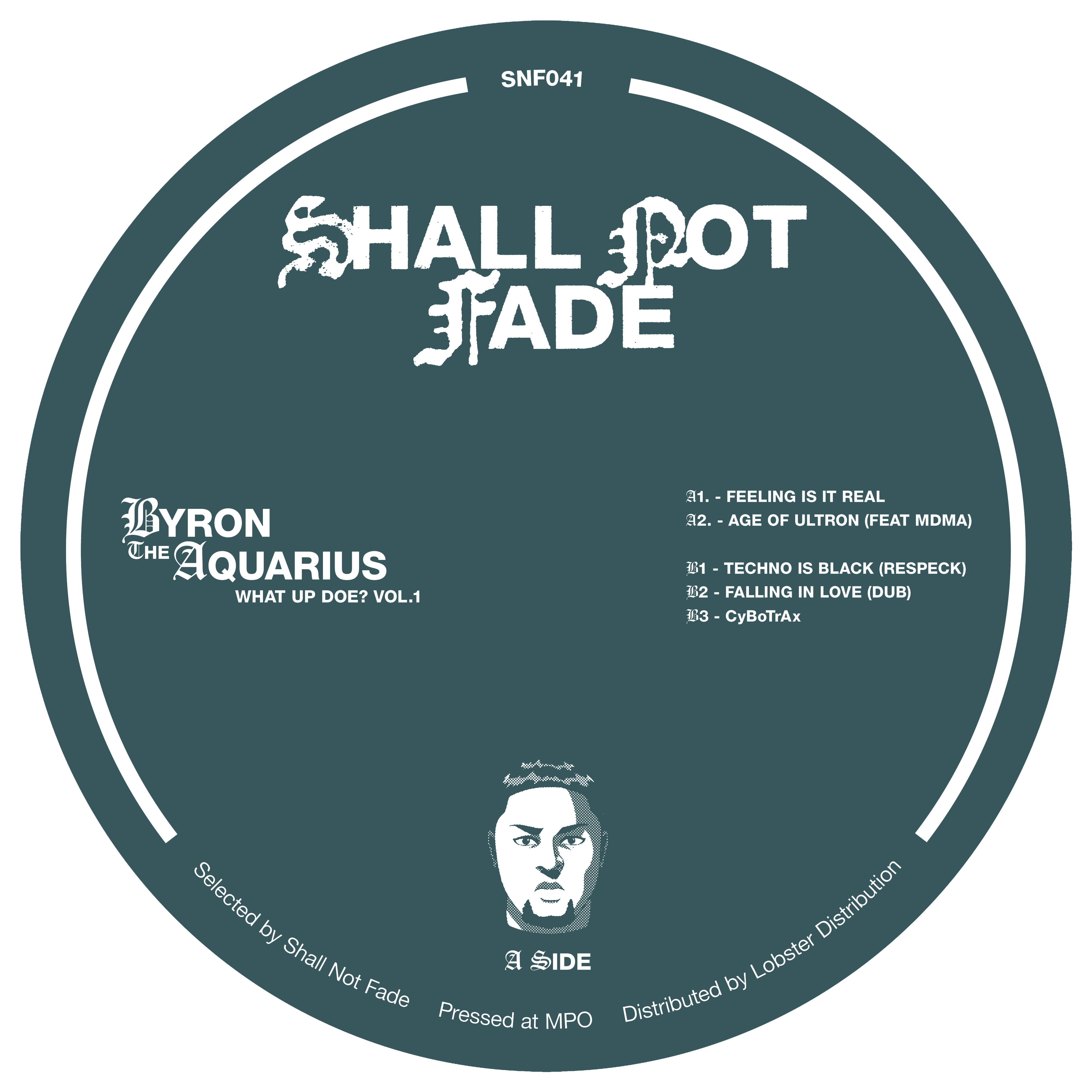 BYRON THE AQUARIUS / WHAT UP DOE? VOL. 1