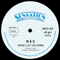 M&G / WHEN I LET YOU DOWN