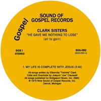 THE CLARK SISTERS / HE GAVE ME NOTHING TO LOSE - JOE CLAUSSELL EDITS