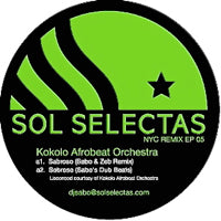 KOKOLO AFROBEAT ORCHESTRA / SOL SELECTAS NYC REMIX EP
