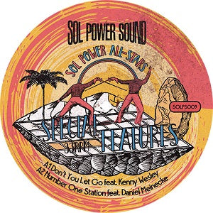 SOL POWER ALL STARS / SPECIAL FEATURES (inc. DJ SPINNA REMIX)