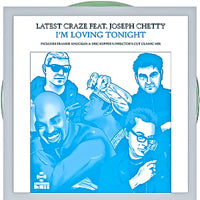LATEST CRAZE / I'M LOVING TONIGHT (FRANKIE KNUCKLES & ERIC KUPPER REMIX)