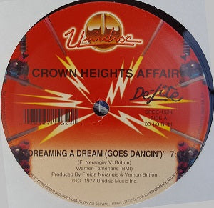CROWN HEIGHTS AFFAIR / DREAMING A DREAM (GOES DANCIN)